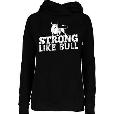 Strong Like A Bull Powerlifting Bodybuilding Womens Funnel Neck Pullover Hood