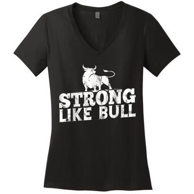 Strong Like A Bull Powerlifting Bodybuilding Women's V-Neck T-Shirt