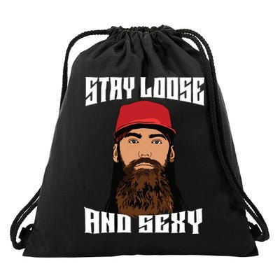 Stay Loose And Sexy Drawstring Bag