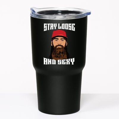 Stay Loose And Sexy Tumbler