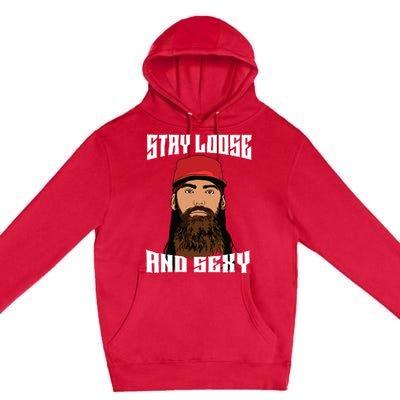 Stay Loose And Sexy Premium Pullover Hoodie