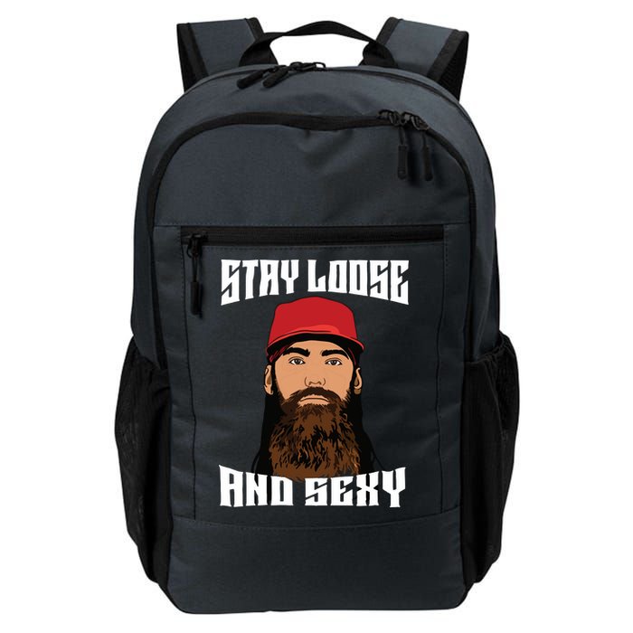 Stay Loose And Sexy Backpack