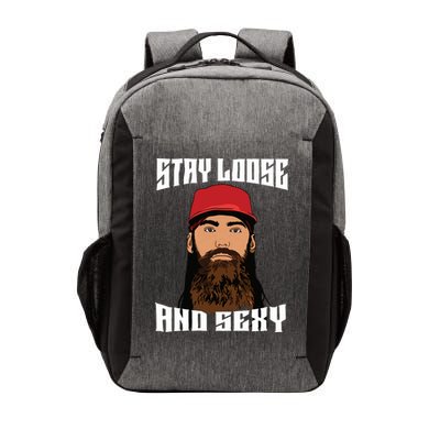Stay Loose And Sexy Vector Backpack