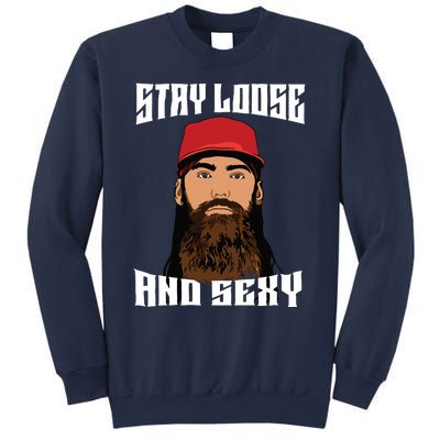 Stay Loose And Sexy Sweatshirt