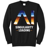 Singularity Loading AI Artificial Intelligence Sweatshirt