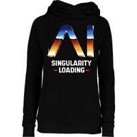 Singularity Loading AI Artificial Intelligence Womens Funnel Neck Pullover Hood