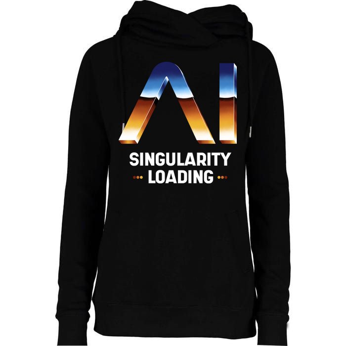 Singularity Loading AI Artificial Intelligence Womens Funnel Neck Pullover Hood