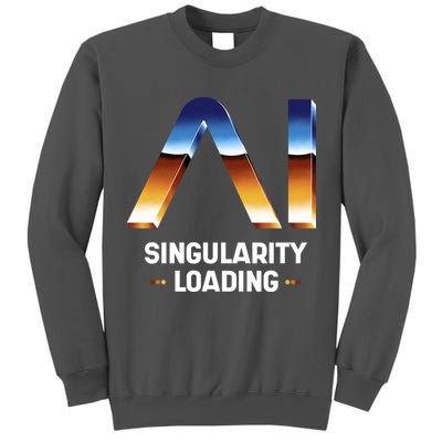 Singularity Loading AI Artificial Intelligence Tall Sweatshirt