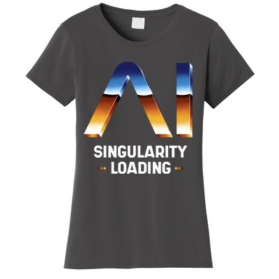 Singularity Loading AI Artificial Intelligence Women's T-Shirt