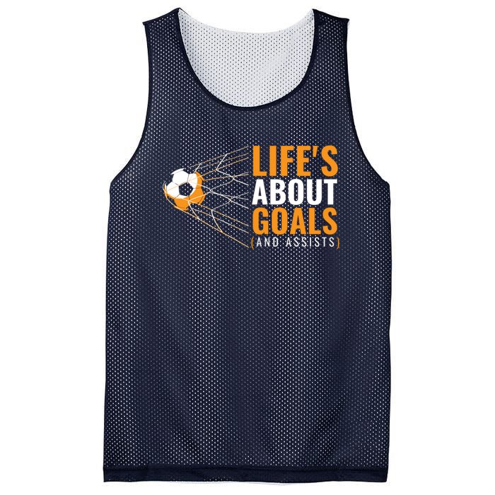 Soccer Lifes About Goals And Assists Mesh Reversible Basketball Jersey Tank