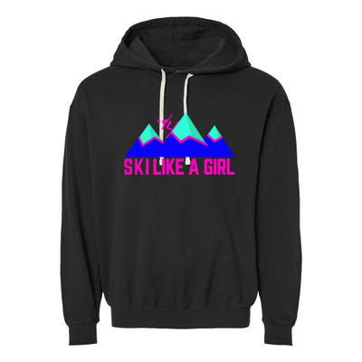 Ski Like A Girl Garment-Dyed Fleece Hoodie