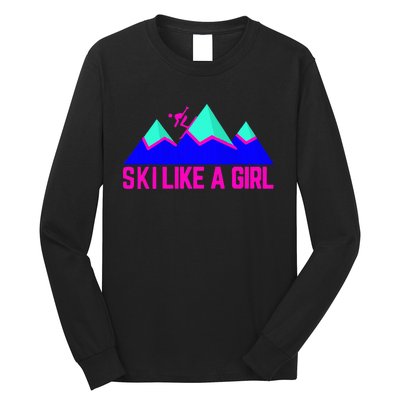 Ski Like A Girl Long Sleeve Shirt