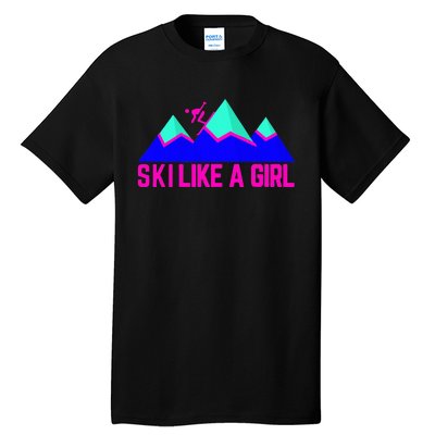 Ski Like A Girl Tall T-Shirt