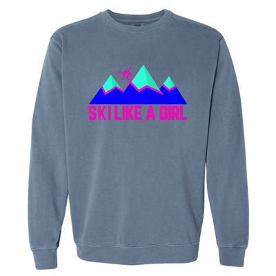 Ski Like A Girl Garment-Dyed Sweatshirt