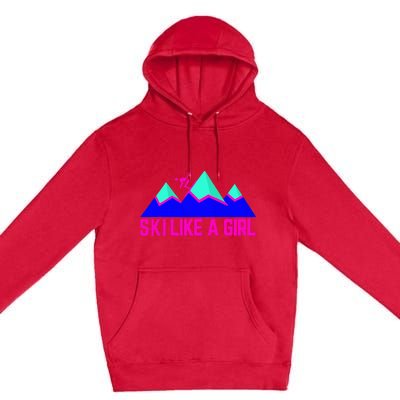 Ski Like A Girl Premium Pullover Hoodie