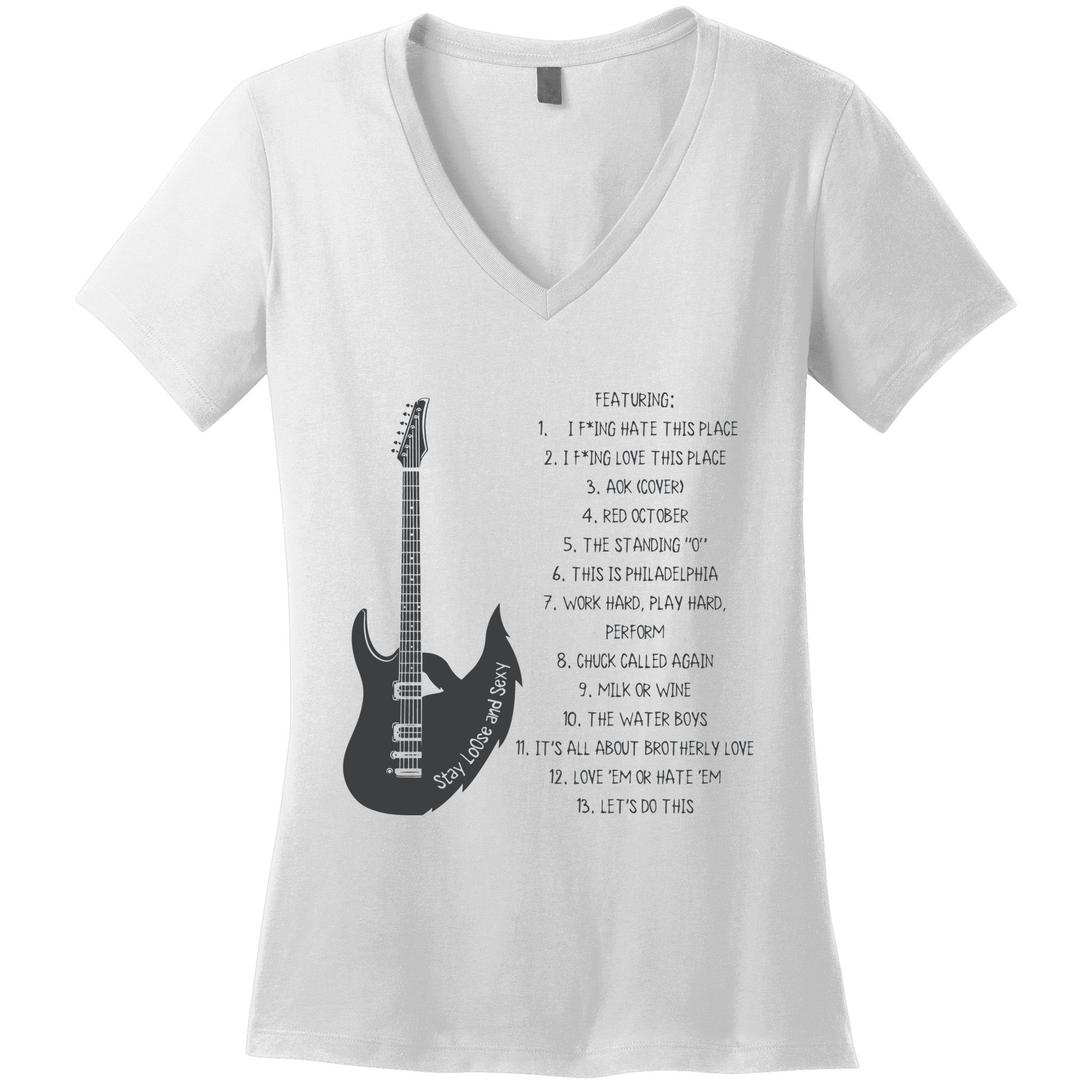 Stay Loose And Sexy Band Baseball Women's V-Neck T-Shirt