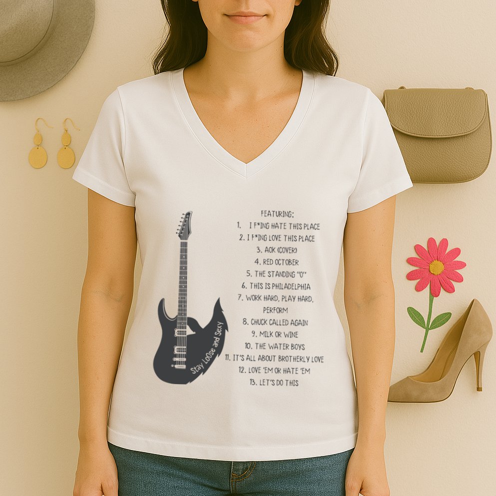 Stay Loose And Sexy Band Baseball Women's V-Neck T-Shirt