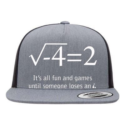 Someone Loses An I Funny Math Flat Bill Trucker Hat