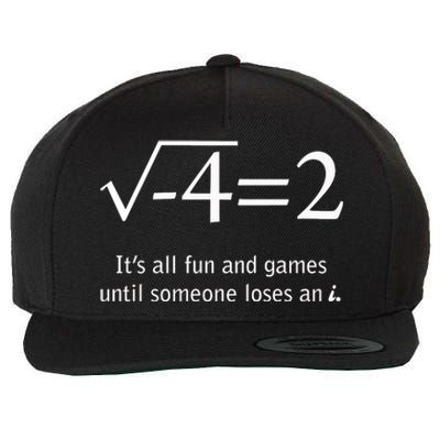 Someone Loses An I Funny Math Wool Snapback Cap