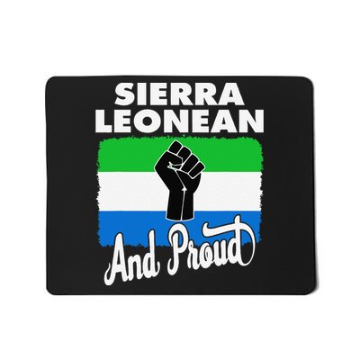 Sierra Leonean And Proud Love Sierra Leonea Flag Fist Mousepad