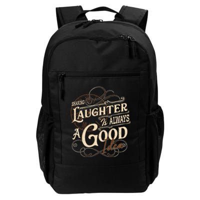 Sharing Laughter Always Good Idea Friendship Motivational Daily Commute Backpack