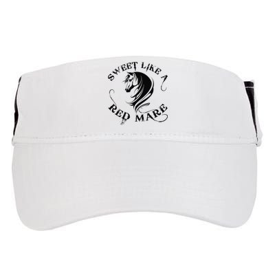 Sweet Like a Red Mare Funny Horse Lover Adult Drive Performance Visor
