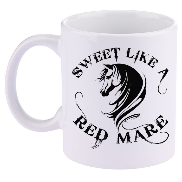 Sweet Like a Red Mare Funny Horse Lover 11oz C Handle Ceramic Mug