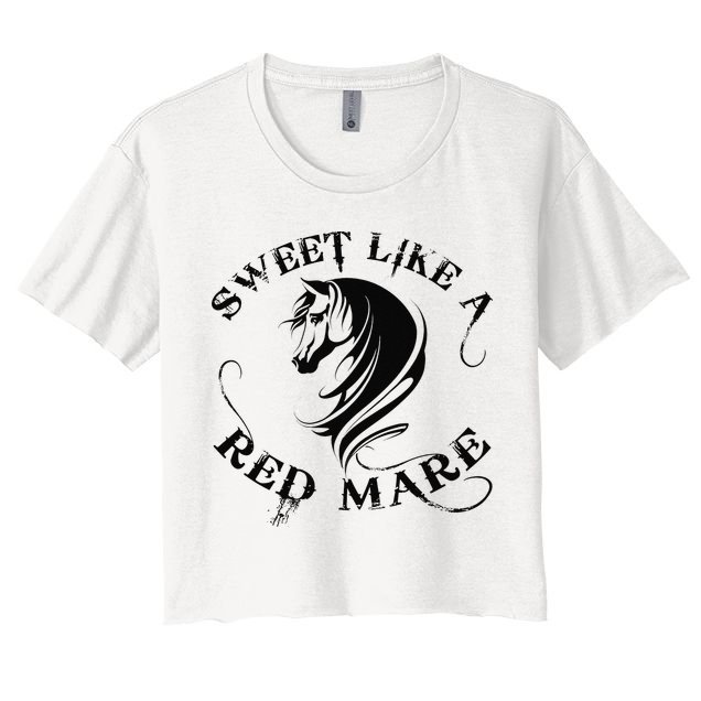 Sweet Like a Red Mare Funny Horse Lover Crop Top