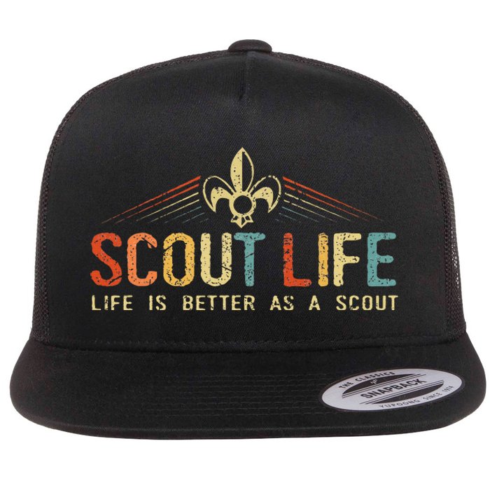 Scout Life And Life Is Better As A Scout Flat Bill Trucker Hat