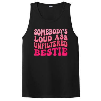 Somebodys Loud Ass Unfiltered Bestie Retro Wavy Groovy PosiCharge Competitor Tank