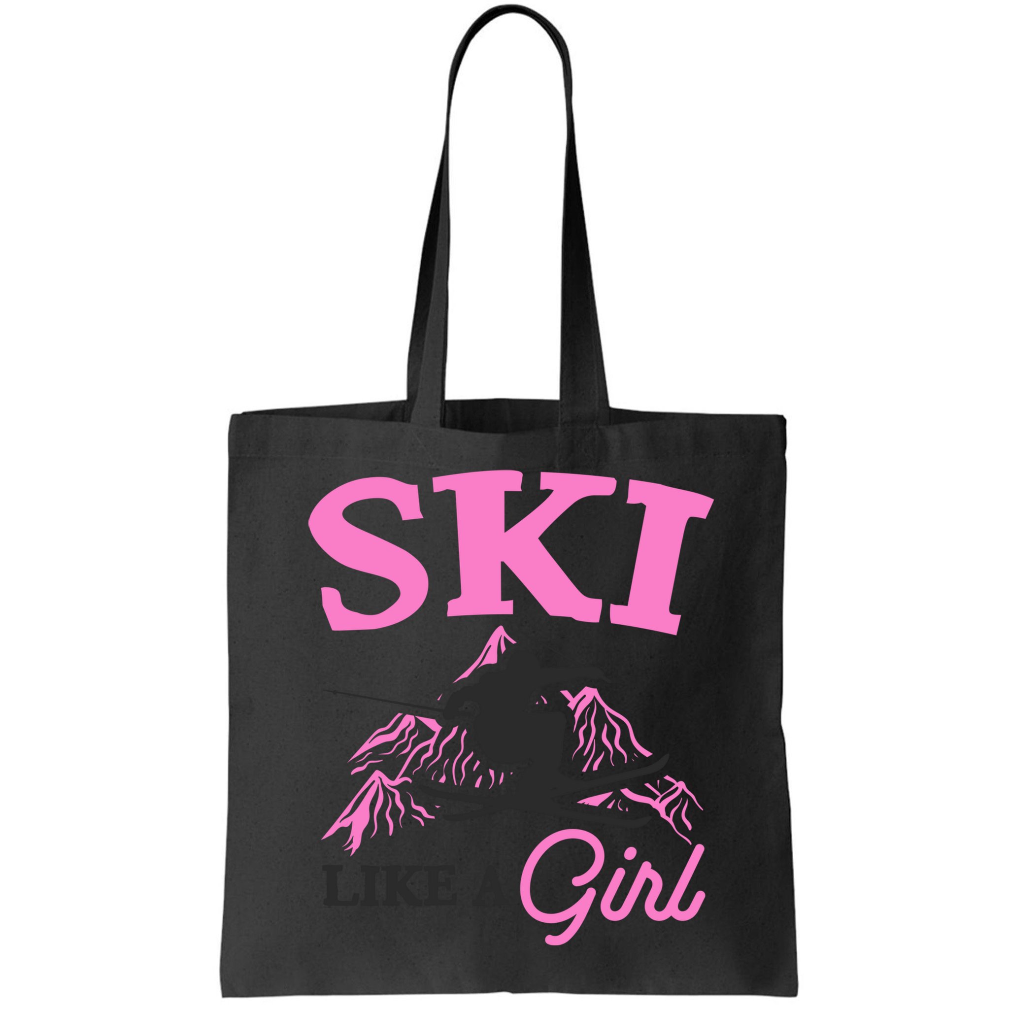 Ski Like A Girl Gift For Skiers Skiing Lover Bag
