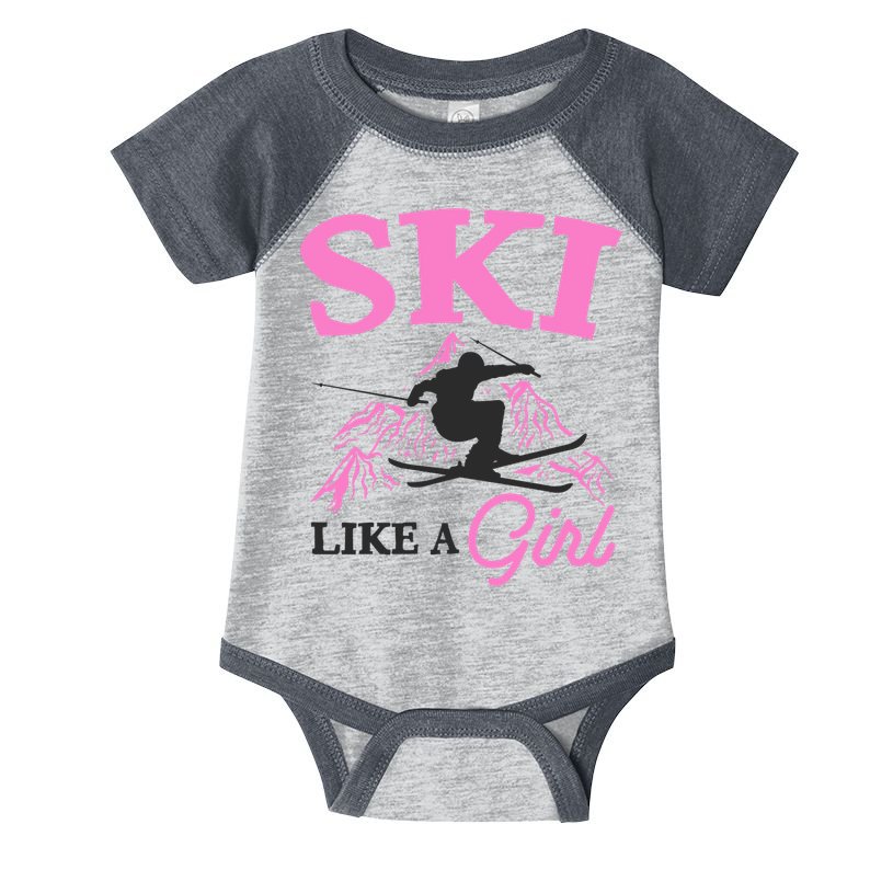 Ski Like A Girl Gift For Skiers Skiing Lover Infant Baby Jersey Bodysuit