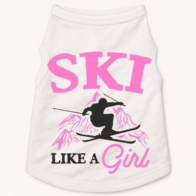 Ski Like A Girl Gift For Skiers Skiing Lover Doggie Tank