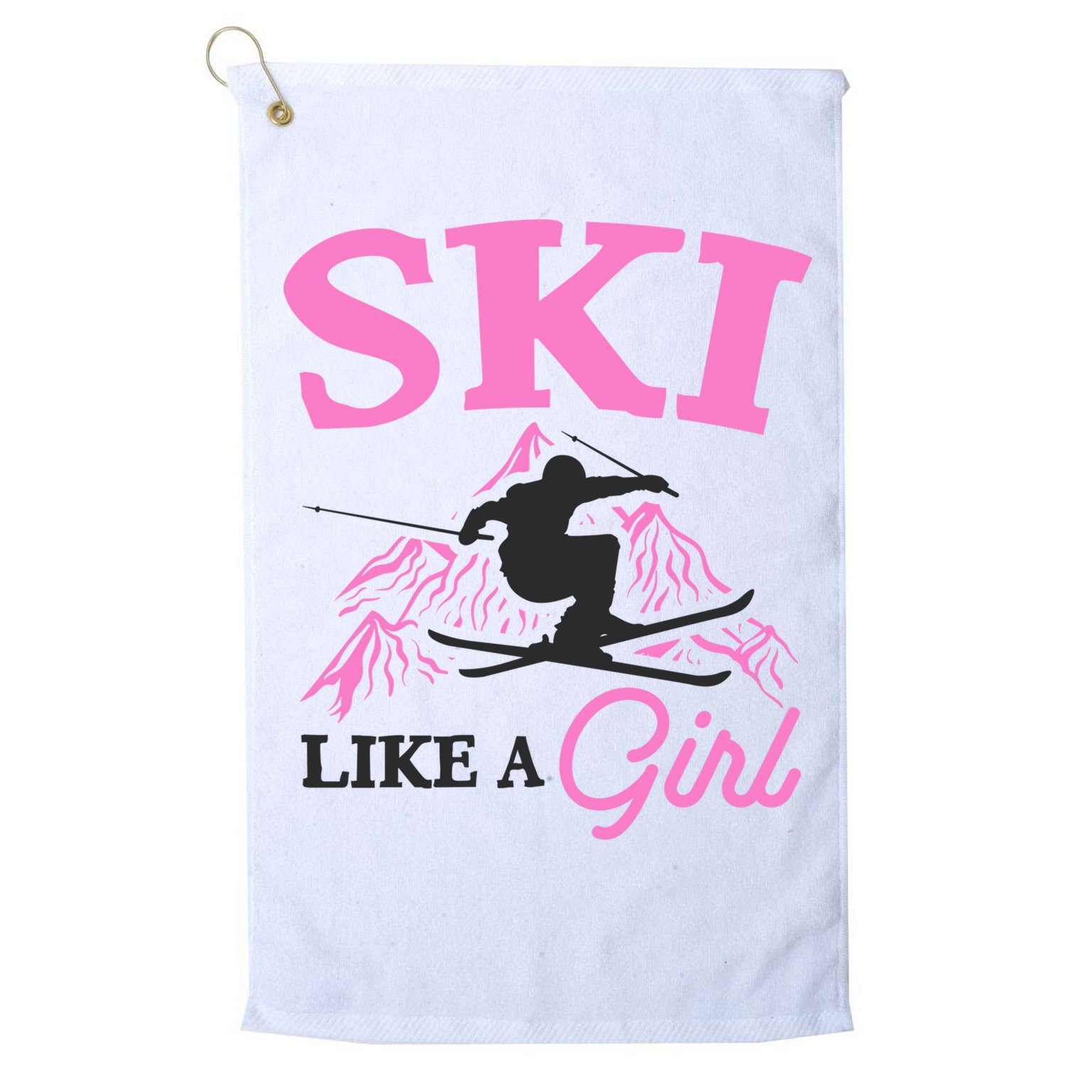 Ski Like A Girl Gift For Skiers Skiing Lover Golf Towel