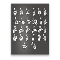 Sign Language Alphabet For ASL Interpreter Deaf Teacher Stud Poster