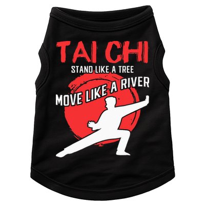 Stand Like a Tree Move Like a River Tai Chi Doggie Tank