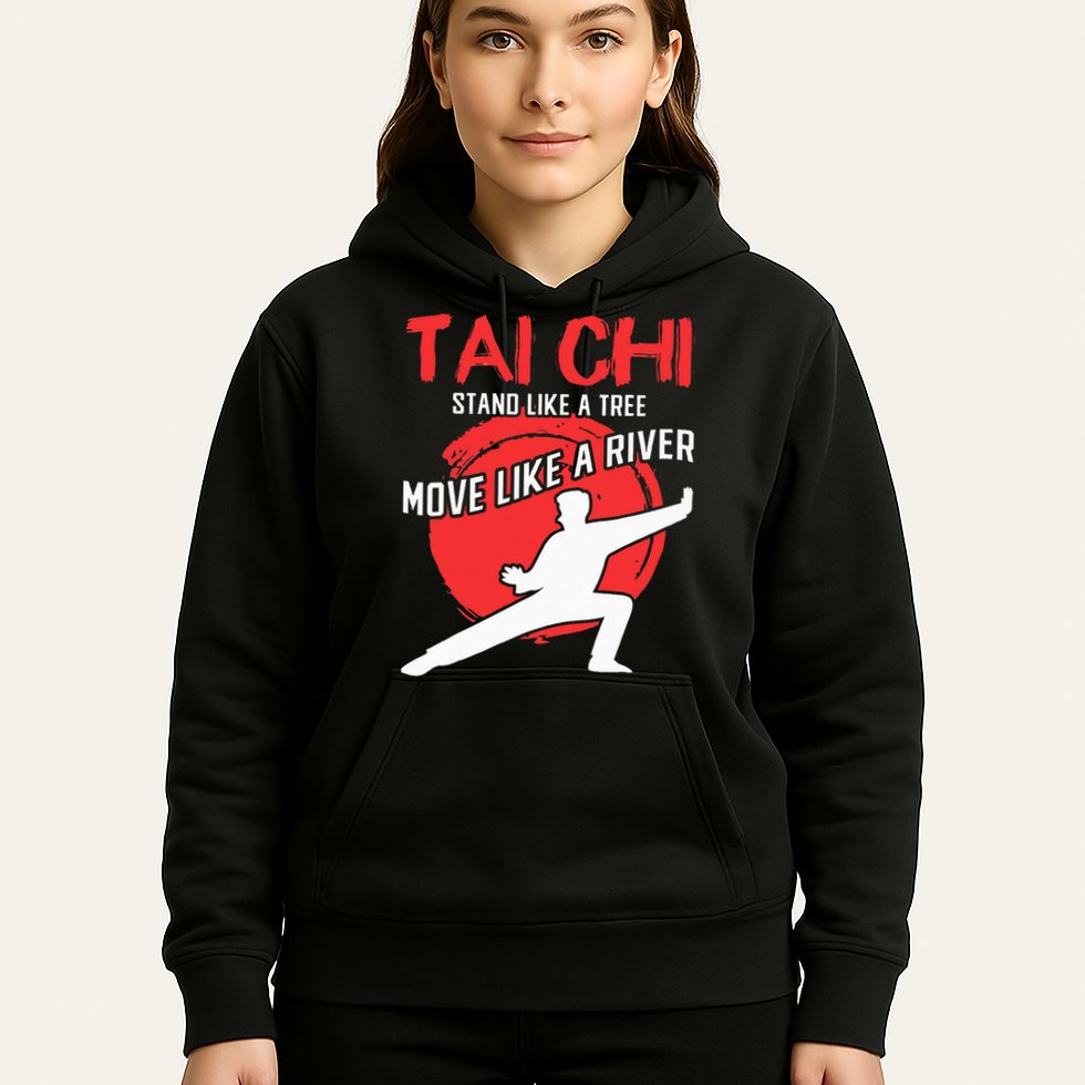 Stand Like a Tree Move Like a River Tai Chi Hoodie