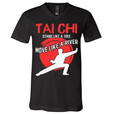 Stand Like a Tree Move Like a River Tai Chi V-Neck T-Shirt