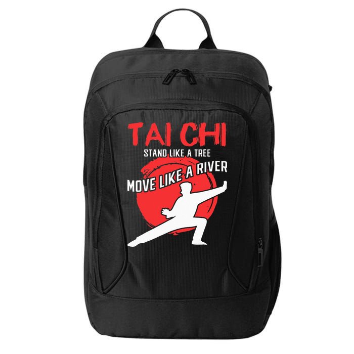 Stand Like a Tree Move Like a River Tai Chi City Backpack