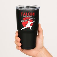 Stand Like a Tree Move Like a River Tai Chi Tumbler