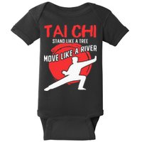 Stand Like a Tree Move Like a River Tai Chi Baby Bodysuit