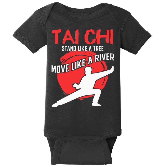 Stand Like a Tree Move Like a River Tai Chi Baby Bodysuit