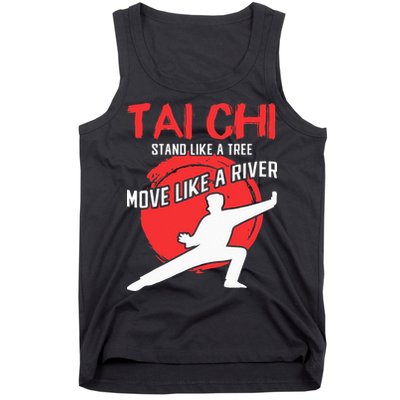Stand Like a Tree Move Like a River Tai Chi Tank Top