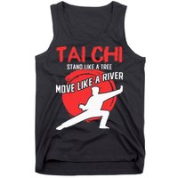 Stand Like a Tree Move Like a River Tai Chi Tank Top