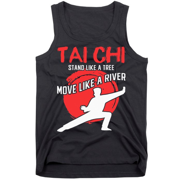 Stand Like a Tree Move Like a River Tai Chi Tank Top