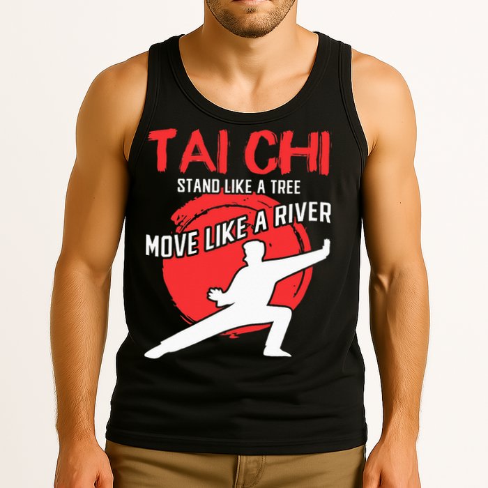 Stand Like a Tree Move Like a River Tai Chi Tank Top