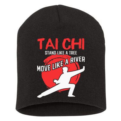 Stand Like a Tree Move Like a River Tai Chi Short Acrylic Beanie