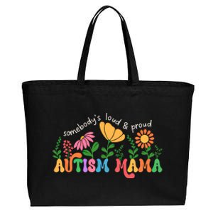 SomebodyS Loud And Proud Autism Mama Autism Awareness Mother Gift Cotton Canvas Jumbo Tote