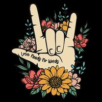 Sign Language Asl Love Needs No Words Special Education Spee T-Shirt