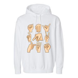 Sign Language Asl Teacher Hand Learning Hearing Impaired Gift Garment-Dyed Fleece Hoodie